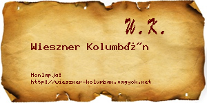 Wieszner Kolumbán névjegykártya
